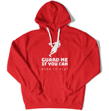 Guard Me If You Can Unisex Hoodie