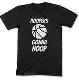 Hoopers Gonna Hoop Unisex T-Shirt